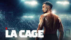 Netflix : La Cage, série folle sur le MMA.